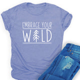 Embrace Your Wild Graphic Tee