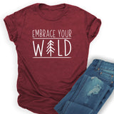 Embrace Your Wild Graphic Tee